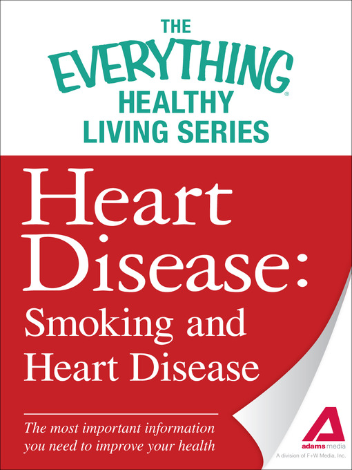 Title details for Heart Disease by Adams Media - Available